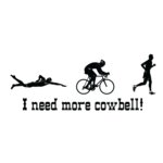 i need more cowbell triathlon mens