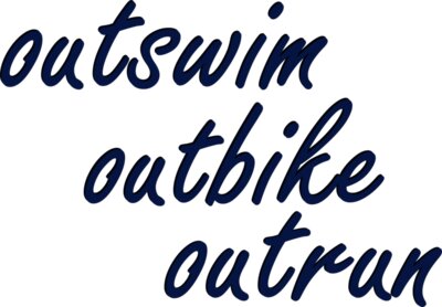 outswim outbike outrun Triathlon